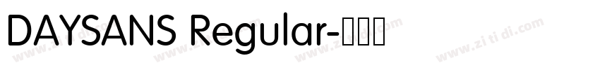 DAYSANS Regular字体转换